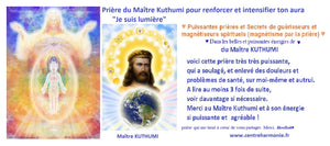 Prière de Maître Kuthumi "Je suis lumière" pour renforcer votre aura (+pdf)